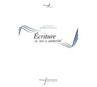 Ecriture De Soi Et Autorité