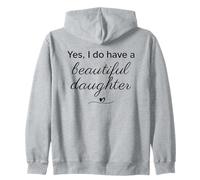 Écriture élégante « Yes I Have A Beautiful Daughters » Sweat à Capuche