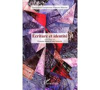 Écriture et identité - Françoise Hanus - L'harmattan - broché - Essai