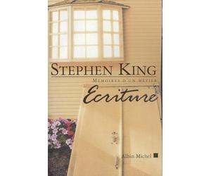 [[Ecriture: Memoires d'un metier (Critiques, Analyses, Biographies Et Histoire Litteraire)]] [By: King, Stephen] [September, 2001]