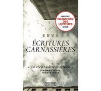 Ecritures carnassières Ervé (Auteur), Guy Birenbaum (Préface)