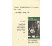 Ecritures contemporaines (1980-2000) Joseph Danan (Auteur), Jean-Pierre Ryngaert (Auteur)