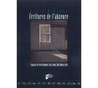 Ecritures de l absence. essai sur les freres goncourt zola proust gide valery le Pur (Auteur)