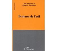 Ecritures de l'exil - Augustin Giovannoni - L'harmattan - broché - Etude