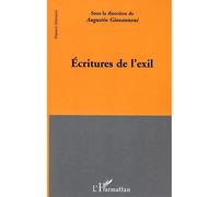 Ecritures de l'exil - Augustin Giovannoni - L'harmattan - broché - Etude