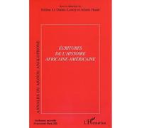 Ecritures de l'histoire africaine-américaine Tome 18 - Collectif - L'harmattan - broché - Revue
