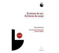Écritures de soi, Écritures du corps - Jean-François Chiantaretto - Hermann - broché - Essai