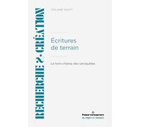 Écritures de terrain: Le hors-champ des (en)quêtes