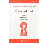 Ecritures du mal - Sabato, roa bastos, soldan
