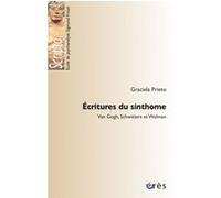 Écritures du sinthome Van Gogh, Schwitters et Wolman