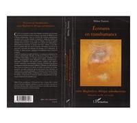 Ecritures en transhumance entre Maghreb et Afrique subsaharienne