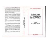 Ecritures et discours littéraires Pius Ngandu Nkashama (Auteur)