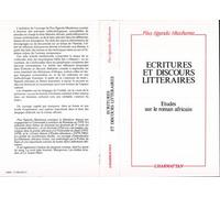 Ecritures et discours littéraires - Pius Ngandu Nkashama - L'harmattan - broché - Livre