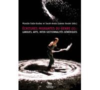 Écritures migrantes du genre (t.2) Langues, arts, inter-sectionnalités génériques - Anna Fontes Baratto - Presses De La Sorbonne Nouvelle - broché - Essai