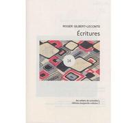 Écritures - Roger Gilbert Lecomt - Waknine Marguerite - broché - Essai