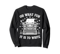 Écrivain auteur romancier drôle Noël Oh What Fun Write Sweatshirt