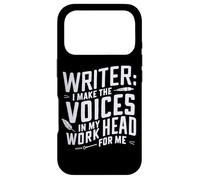 Écrivain : I Make Voices in My Head Work for Me Funny Inspiring Coque pour iPhone 17 Pro