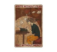 Écrivain tapant des panneaux métalliques vintage décoration murale de bureau Écrire sans peur Modifier sans pitié affiches en étain chambre club maison art plaque vintage en métal étain signe 8x12 po