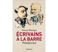 Ecrivains à la barre. Pascal Mbongo (Auteur)