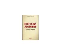 Ecrivains algeriens dictionnai Dictionnaire biographique - Achour Cheurfi - Casbah - broché - Dictionnaire et encyclopédie