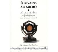 ECRIVAINS AU MICRO