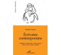 Ecrivains contemporains - Madeleine Bourdouxhe, Paul Guimard, Maurice Pons, Roger Vailland - Jacques Layani - L'harmattan - Livre