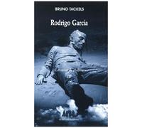 Ecrivains De Plateau - Tome 4, Rodrigo Garcia