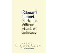 Écrivains, éditeurs et autres animaux