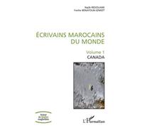Écrivains marocains du monde Volume 1 - Canada - Najib Redouane - L'harmattan - broché - Essai