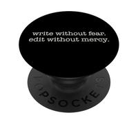 Écrivez sans Peur. Éditer sans miséricorde. Écrire Un écrivain Meme PopSockets PopGrip Adhésif