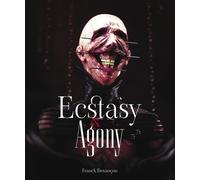 Ecstasy & Agony