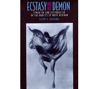 Ecstasy and the Demon: Feminism and Nationalism in the Dances of Mary Wigman