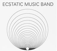 Ecstatic Music Band - Approaching The Infinite [Import]