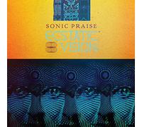 Ecstatic Vision - Sonic Praise