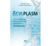Ectoplasm: a contemporary panorama of the research on ectoplasmy