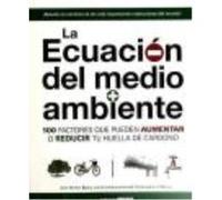 Ecuación Del Medio Ambiente, La 100 Factores Que Pueden Aumentar O Reducir Tu Huella De Carbono - SHIMO-BARRY, ALEX, MARON, CHRISTOPHER J. Shimo - Barry, Alex, Maron, Christopher J (Auteur)
