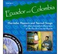 Ecuador & Colombia: Marimba Masters Sacred Songs