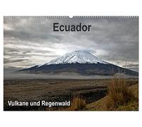 Ecuador - Regenwald und Vulkane (Wandkalender 2026 DIN A2 quer), CALVENDO Monatskalender: Bilder von Quito bis zum Amazonasbecken