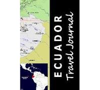 Ecuador Travel Journal