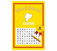 Ecuador Word Search Puzzle Book: Easy to read print | 6x9 inches | 35 Puzzles, 315 Words, 53 Pages | Gift for Country & Geography Lovers, Vacations, Road Trips, Holidays, & Free Time