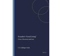 Ecuador's "Good Living