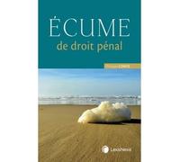 Ecume de droit penal - Philippe Conte - LexisNexis - broché - Etude
