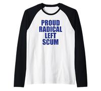 Écume Gauche radicale fière Manche Raglan