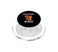Écureuil Amusant Qui Dit Avoir vu Mes Noix PopSockets PopGrip pour MagSafe