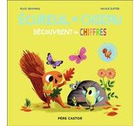 Écureuil et Oiseau découvrent les chiffres Alice Hemming (Auteur), Rose-Marie Vassallo (Traduction), Nicola Slater (Illustration)