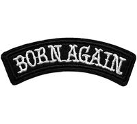 Écusson Born Again Patch Thermocollant Biker Né de Nouveau Badge Motard à Thermocoller transfert moto vêtement rock n roll à coller au fer repasser applique brodé t-shirt casquette à coudre 2,4x9,7cm