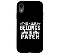 Écusson Personnalisable avec nom de Chien « This Human Belongs to a » Coque pour iPhone XR