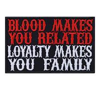 Écusson Thermocollant "Blood makes you related - loyalty makes you family" à coudre ou à repasser, un patch de motard. Sticker Heavy Metal pour tous les tissus, 90x55mm