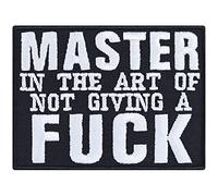 Écusson Thermocollant "Master of not giving a fuck" Patch à coudre/à repasser | Patch de motivation pour Jeans | Cadeau Application pour tous les tissus | 80x60mm