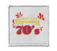 Ecusson Thermocollant Vetement 7x7cm - Born in the Legendary 70's Anniversaire Celebration Cadeau Jeux Video Anglais Papie Mamie - Patch a Repasser pour Reparation ou Customisation T-shirt Sac Jeans